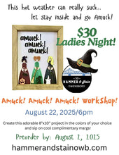 08/22/2025 AMUCK! AMUCK! AMUCK WORKSHOP 6:00PM (Owensboro)