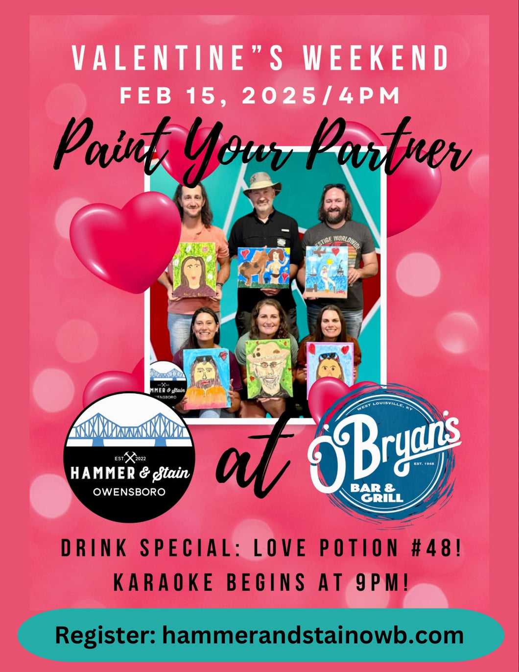 02/15/2025 VALENTINE WEEKEND AT O'BRYAN'S - PAINT YOUR PARTNER OR PAL DATE NIGHT 4:00pm