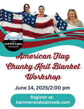 06/14/2025 AMERICAN FLAG CHUNKY HAND CROCHET BLANKET  2:00pm (Owensboro)